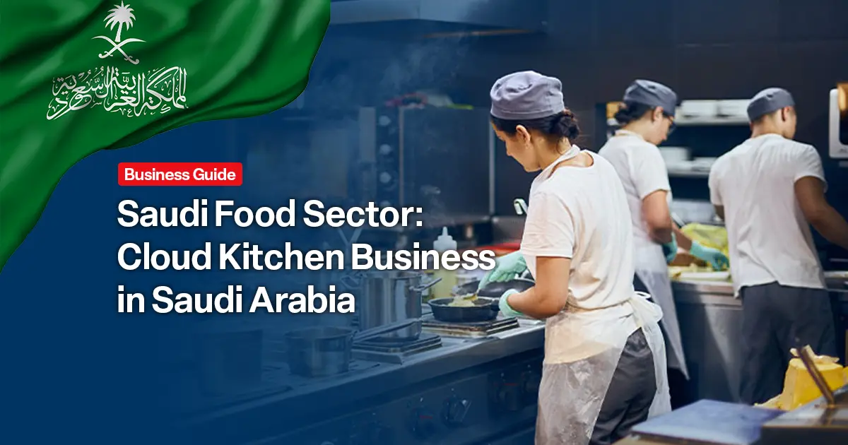 cloud kitchen in saudi arabia