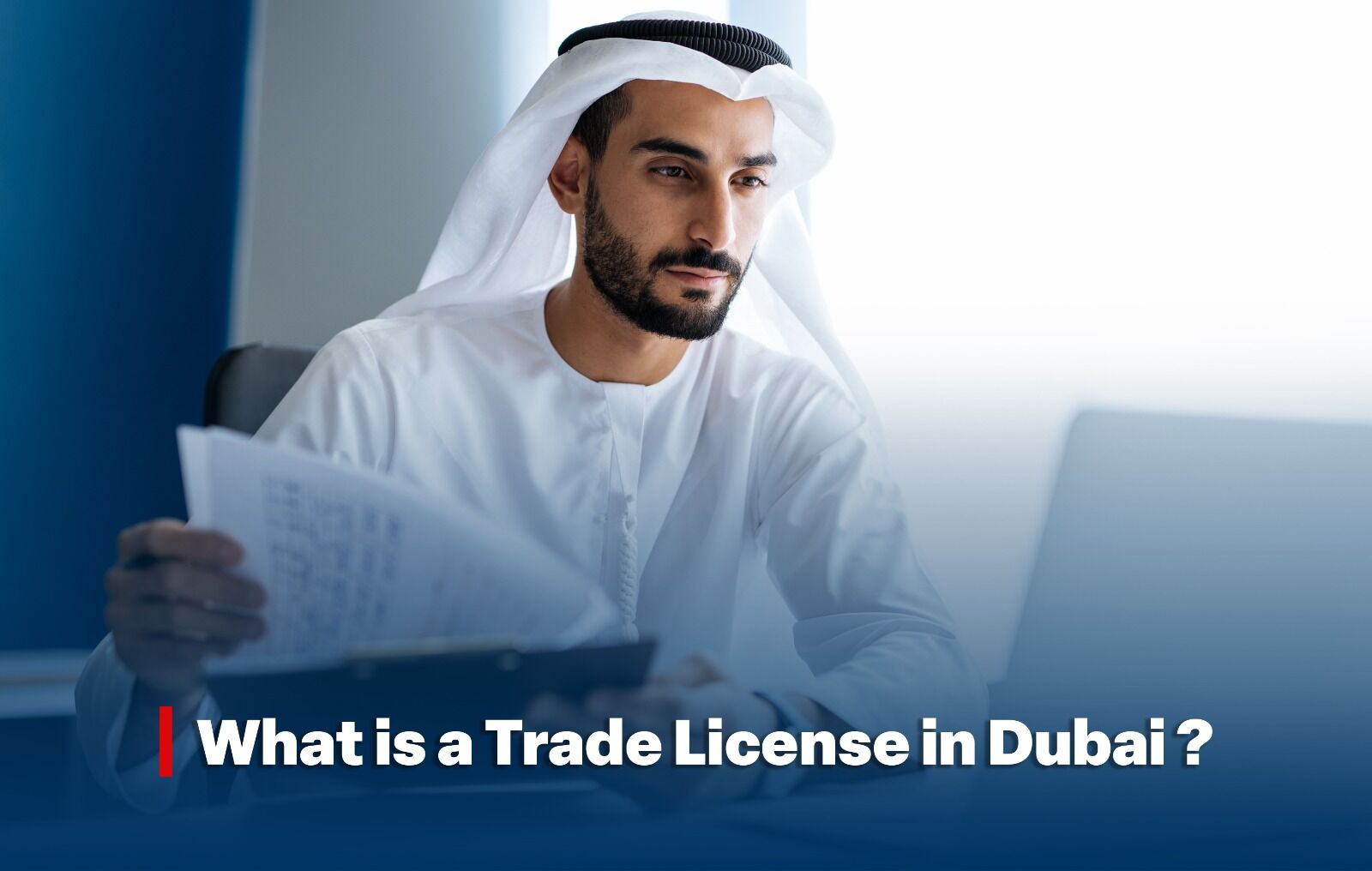Trade License in Dubai