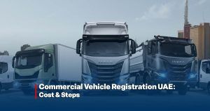 Commercial Vehicle Registration UAE
